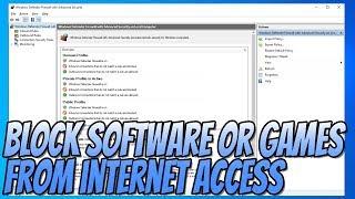 How To BLOCK Any Software Or Games From Accessing The Internet In Windows 10 Tutorial