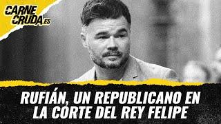 T11x53 - Rufián: un republicano en la corte del Rey Felipe (CARNE CRUDA)