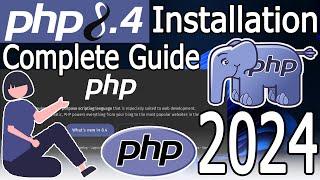 How to install PHP 8.4 on Windows 10/11 [2024 Update] Run a Demo PHP Program