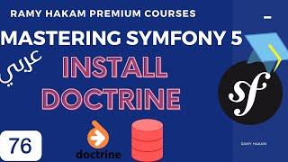 #076 Mastering Symfony 5 Course Arabic |  Install Doctrine Pack - بالعربي Symfony شرح
