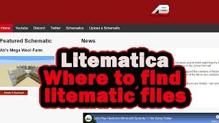 Litematica Where To Download Litematic (schematics) files from?