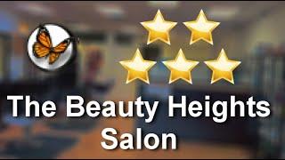 The Beauty Heights Salon - Federal Way - Terrific Five Star Review by Nitra J.