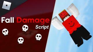 How to CREATE a FALL DAMAGE SCRIPT in ROBLOX STUDIO