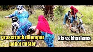 Grasstrack Dilumpur Pakai Daster || KLX VS KHARISMA
