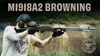 BAR  / M1918A2 BROWNING AUTOMATIC RIFLE | .30-06 Springfield