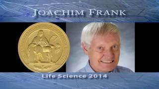 Joachim Frank - 2014 Laureate of the Franklin Institute in Life Science