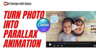 Parallax Effect Animation in Canva Tutorial for Father’s Day Card