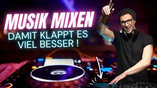 Musik mixen  Diese 4 Faktoren musst du kennen!