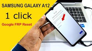 Samsung Galaxy A12 FRP Google Account Reset 