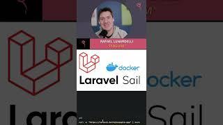 LARAVEL SAIL ( DOCKER): COMO SUBIR O AMBIENTE DE DESENVOLVIMENTO  (passo a passo)