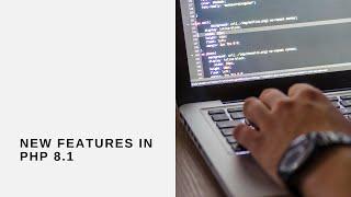 New Features in PHP 8.1