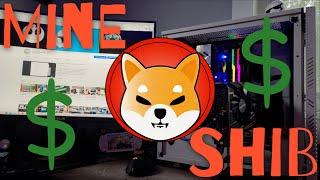 How To Mine SHIBA INU COIN on YOUR PC