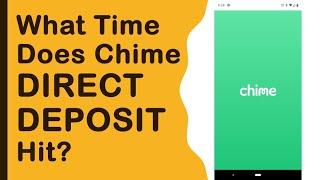 What Time Will Chime Direct Deposit Hit?