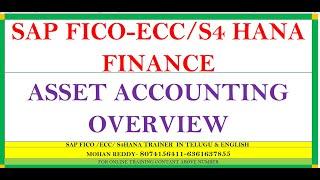 Asset Accounting Overview & Configuration in SAP FICO & S4 HANA FINANCE.8074156411