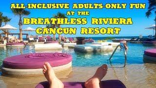 All-Inclusive Adults-Only Fun at the Breathless Riviera Cancun Resort and Spa! Xhale Swim-Out Suite.