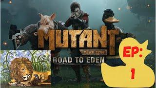 A Pig And A Duck Walk Into A Bar... - Mutant Year Zero: Road to Eden - Ep 1