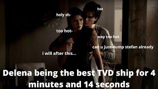 Delena being the best tvd ship for 4 minutes and 14 seconds (Part 2)