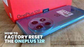 How to Factory Reset the OnePlus 12R