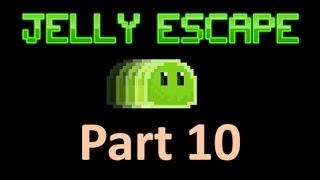 Jelly Escape - Part 10 [Finale]