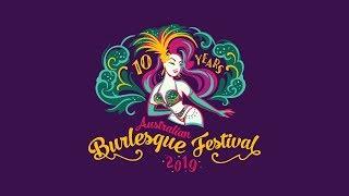 Official 2019 Australian Burlesque Festival Promo