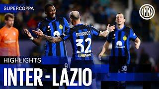 FLYING INTO THE FINAL ️ | INTER 3-0 LAZIO | HIGHLIGHTS SUPERCOPPA ITALIANA 