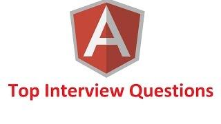 Top AngularJS Interview Questions | Part 1