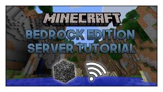 How To Make A Minecraft Bedrock Server