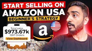 Start Selling On AMAZON USA THE EASY WAY | STEP BY STEP TUTORIAL