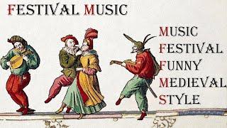 Festival Music   Music festival funny medieval style