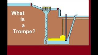 What is a Trompe ?