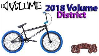 2018 Volume District - Affordable and Capable BMX Bike at Bumsteads!!