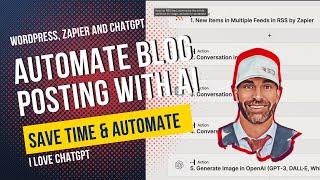 Automate WordPress Blog Posts with Open AI and Zapier