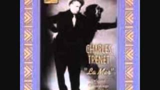 La Mer- Charles Trenet.