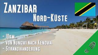 Nungwi beach walk 5km to Kendwa all tips and info along the beach. Zanzibar, Zanzibar