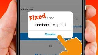 Error Feedback Required Instagram 2022