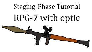 Squad RPG-7 Guide | Staging Phase Tutorials