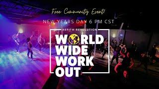 WORLD WIDE WORKOUT 2021 || FREE FITNESS EVENT || REFIT® REVOLUTION