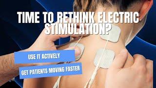 Time to Rethink Electric Stimulation?