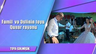 Famil  və Əslinin toyu  Qusar rayonu  - Toya gəlmişik 09.09.2023