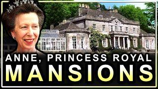 Inside Anne, Princess Royal's "Old Money" Mansions