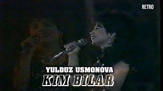 YULDUZ USMONOVA-KIM BILAR(RETRO)1994