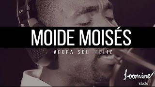 Agora sou feliz - Móide Moisés ( WEBCLIP - Loomine studio )