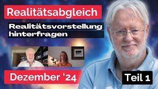 DIETER BROERS - Realitätsabgleich Dezember 2024 Teil 1 mit Ulrike Granögger