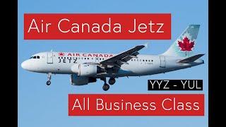 In Flight Review: Air Canada Jetz - All Business Class Layout A319  -  YYZ-YUL