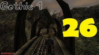 Gothic 1 эпизод 26 (Хроманин)