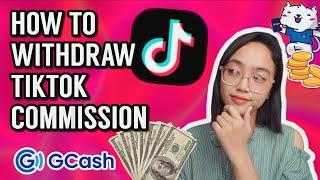 How To Withdraw Tiktok Affiliate Commision (2024) | How To Withdraw Tiktok Money To GCash or Bank