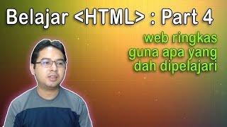 Belajar HTML Bahagian 4 - Bina Web Ringkas Guna HTML