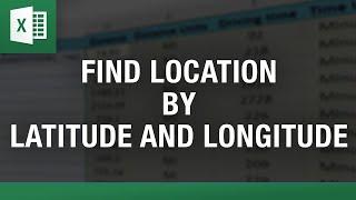 Find Location by Latitude and Longitude in Excel | Tool Tutorial