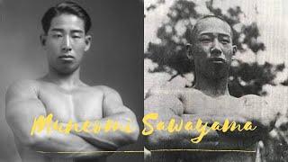 Muneomi Sawayama : The father of Nippon Kempo 日本拳法