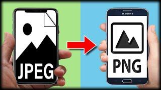 How To Convert JPG Into PNG On Mobile (Any Mobile Device!)